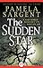 The Sudden Star