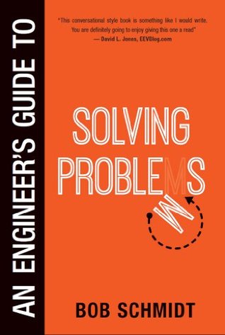 An Engineer's Guide to Solving Problems
