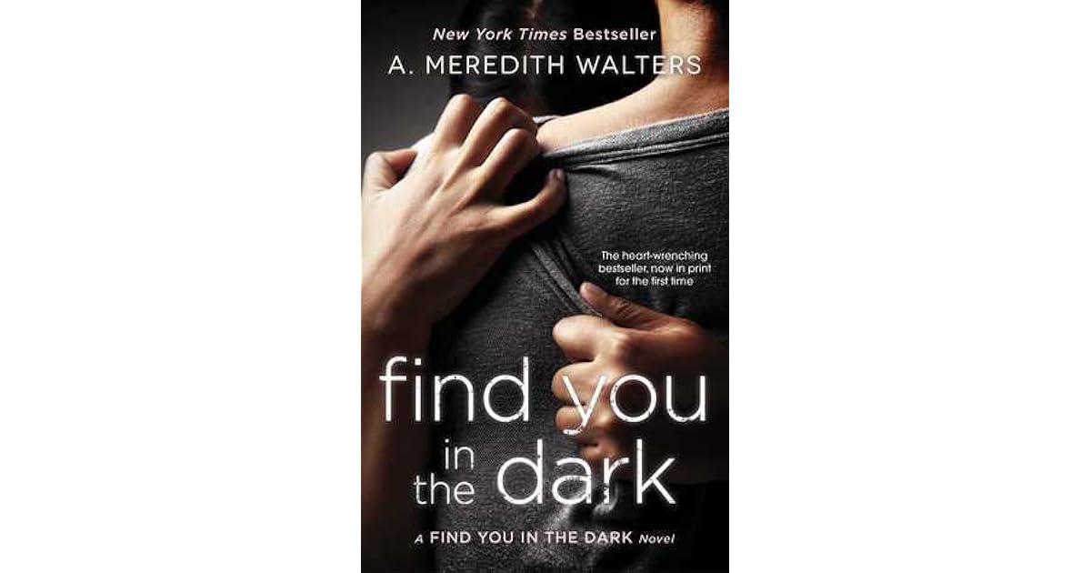 I'll Find You In The Dark Testo