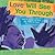 Love Will See You Through: ...