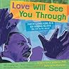Love Will See You Through by Angela Farris Watkins