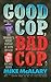 Good Cop, Bad Cop: Joseph Trimboli vs Michael Dowd and the NY Police Department