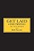 Get Laid or Die Trying by Jeff  Allen