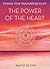The Power of the Heart: Fin...
