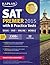 Kaplan SAT Premier 2015 with 8 Practice Tests: Book + DVD + Online+ Mobile (Kaplan Test Prep)