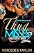 Thug Misses 2 by Mercedes Taylor