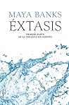 Éxtasis by Maya Banks