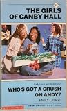 Who's Got a Crush on Andy? by Emily Chase