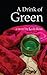 A Drink of Green