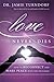 Love Never Dies: How to Rec...