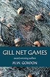 Gill Net Games