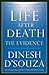 Life After Death: The Evidence