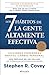 Los 7 hábitos de la gente altamente efectiva / The 7 Habits o... by Stephen R. Covey Los 7 hábitos de la gente altamente efectiva / The 7 Habits o... by Stephen R. Covey