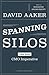Spanning Silos by David A. Aaker