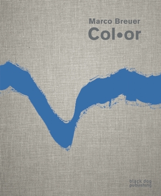 Marco Breuer: Col or