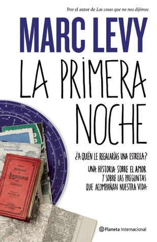 Portada de La primera noche, de Marc Levy