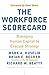 The Workforce Scorecard: Ma...