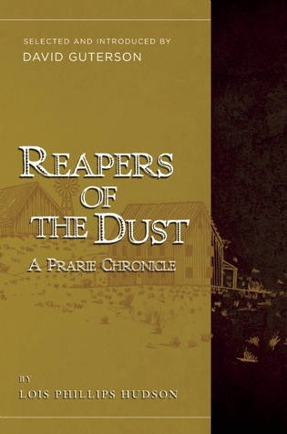 Reapers of the Dust: A Prairie Chronicle