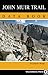 John Muir Trail Data Book