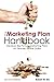The Marketing Plan Handbook: Develop Big-Picture Marketing Plans for Pennies on the Dollar