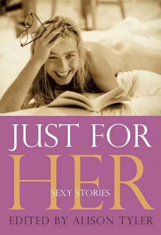 Just for Her: Sexy Stories (Paperback)
