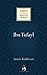 Ibn Tufayl: Living the Life of Reason (Makers of the Muslim World)