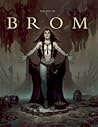 The Art of Brom