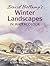 David Bellamy's Winter Landscapes by David Bellamy