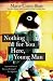 Nothing for You Here, Young Man (Soifs Cycle, 6)