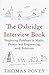 The Oxbridge Interview Book by Thomas Povey