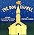 The Dog Chapel: Welcome All...