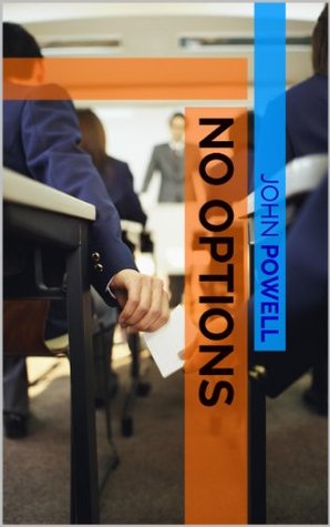 No Options (Kindle Edition)