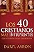 Los 40 cristianos más influ...