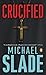 Crucified