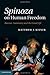 Spinoza on Human Freedom: Reason, Autonomy and the Good Life