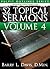 52 Topical Sermons Volume 4 (Sermon Outlines for Busy Pastors Book 15)