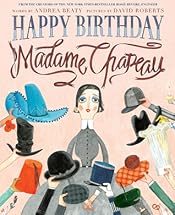 Happy Birthday, Madame Chapeau: A Picture Book