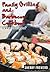Family Grilling and Barbecue Recipes: Easy Recipes for the Grill