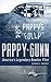 Pappy Gunn: America's Legendary Bomber Pilot