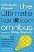 Will Shortz Presents The Ultimate KenKen Omnibus by Tetsuya Miyamoto