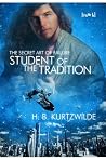 Student of the Tradition (The Secret Art of Failure, #2) Student of the Tradition (The Secret Art of Failure, #2)