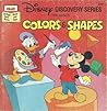 Colors & Shapes (Disney Discovery Series)