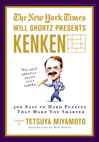 New York Times Will Shortz Presents KenKen, The