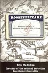 Rooseveltcare: How Social Security is Sabotaging the Land of Self-Reliance Rooseveltcare: How Social Security is Sabotaging the Land of Self-Reliance