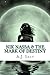 Nik Nassa & the Mark of Destiny by J.A. Salt
