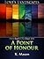 A Point of Honour by K. Mason