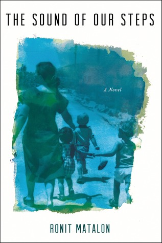 The Sound of Our Steps (Hardcover)