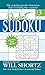 Pocket Sudoku Presented by Will Shortz, Volume 3: 150 Fast, Fun Puzzles