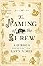The Naming of the Shrew by John           Wright