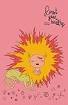 First Year Healthy by Michael DeForge